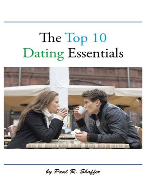 cover image of The Top 10 Dating Essentials
